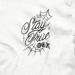 Stay True T-Shirt - Four Street